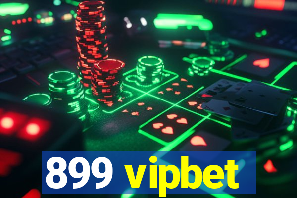 899 vipbet